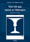 Cover: Von mir aus nennt es Wahnsinn - SANTIAGO