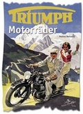 Cover: Triumph Motorr&auml;der - Kleine Vennekate, J