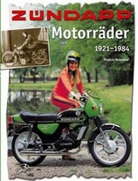 Abbildung von: Zündapp Motorräder 1921-1984 - Kleine Vennekate, J
