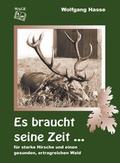 Cover: Es braucht seine Zeit ... - Wage