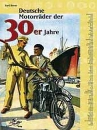 Abbildung von: Deutsche Motorräder der 30er Jahre - Kleine Vennekate, J