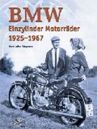 Abbildung von: BMW Einzylinder Motorräder 1925-1967 - Kleine Vennekate, J