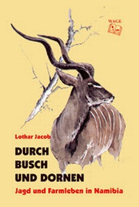 Abbildung von: Durch Busch und Dornen - Wage