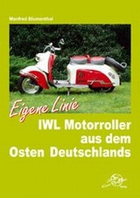 Abbildung von: IWL Motorroller aus dem Osten Deutschlands - Kleine Vennekate, J