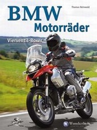 Abbildung von: BMW Motorräder Vierventil-Boxer - Kleine Vennekate, J