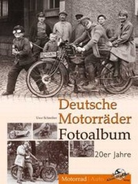 Abbildung von: Deutsche Motorräder Fotoalbum 20er Jahre - Kleine Vennekate, J