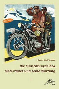 Abbildung von: Die Einrichtungen des Motorrades und seine Wartung - Kleine Vennekate, J