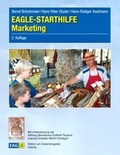 Cover: EAGLE-STARTHILFE Marketing - Edition am Gutenbergplatz Leipzig