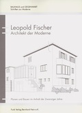Cover: Leopold Fischer - Architekt der Moderne - Funk Verlag