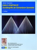Cover: EAGLE-STARTHILFE Grundbegriffe der Elementaren Geometrie - Edition am Gutenbergplatz Leipzig