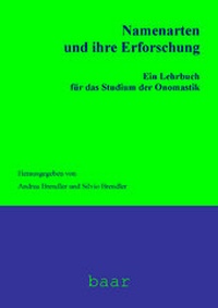 Abbildung von: Namenarten und ihre Erforschung - Baar-Verlag