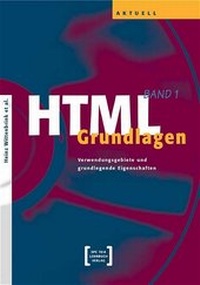 Abbildung von: HTML / HTML Grundlagen - TEIA - Internet Akademie und Lehrbuch Verlag