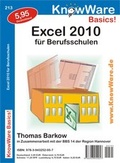 Cover: Excel 2010 f&uuml;r Berufsschulen - knowware.de