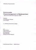Cover: Kommunales Finanzmanagement in Niedersachsen, Neues Kommunales Rechnungswesen (NKR) - Bernhardt, Horst