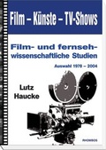 Cover: Film - K&uuml;nste - TV-Shows - Rhombos-Verlag