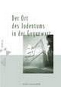 Cover: Der Ort des Judentums in der Gegenwart - BeBra Wissenschaft