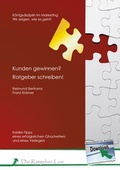 Cover: Kunden gewinnen? Ratgeber schreiben! - Dortmund Verlag.de / Franz Kr&auml;mer