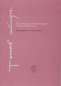 Cover: Thomas M&uuml;ntzer in der Erinnerungskultur - Zweckverband M&uuml;hlh&auml;user Museen