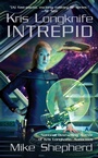Cover: Kris Longknife: Intrepid - Ace Books