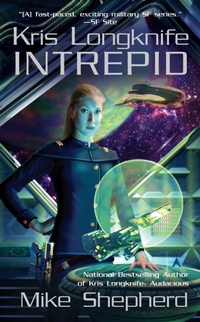 Enlarge image Cover: Kris Longknife: Intrepid - Ace Books