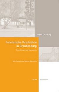 Abbildung von: Forensische Psychiatrie in Brandenburg - BeBra Wissenschaft