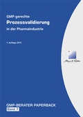 Cover: GMP-gerechte Prozessvalidierung in der Pharmaindustrie - GMP-Verlag Peither AG