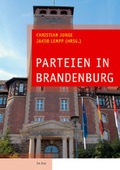 Cover: Parteien in Brandenburg - BeBra Wissenschaft
