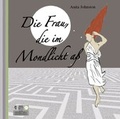 Cover: Die Frau, die im Mondlicht a&szlig; - GeSaFa