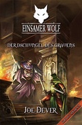 Cover: Einsamer Wolf 08 - Der Dschungel des Grauen - Mantikore-Verlag