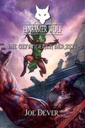 Cover: Einsamer Wolf 11 - Die Gefangenen der Zeit - Mantikore-Verlag