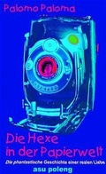 Cover: Die Hexe in der Papierwelt - asu poleng