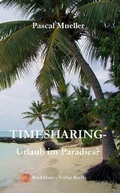 Cover: Timesharing-Urlaub im Paradies? - BuchHaus-Verlag