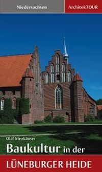 Abbildung von: Baukultur in der Lüneburger Heide - CULTURCON Medien
