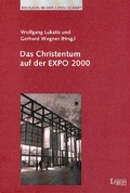 Cover: Das Christentum auf der EXPO 2000 - Ergon