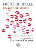 Cover: On Perfume Making - Angelika Publishers