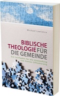 Cover: Biblische Theologie f&uuml;r die Gemeinde - Betanien