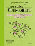 Cover: Das kleine &Uuml;bungsheft Wieder Begeisterung empfinden - Trinity Verlag