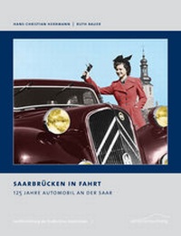 Enlarge image Cover: Saarbrücken in Fahrt - Edition Schaumberg