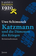 Cover: Katzmann und die D&auml;monen des Krieges - Jaron