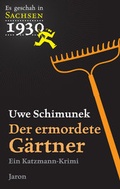 Cover: Der ermordete G&auml;rtner - Jaron