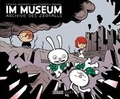 Cover: Im Museum 2 - Archive des Zerfalls - Reprodukt