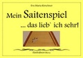 Cover: Mein Saitenspiel, das lieb ich sehr! - f&uuml;nfrabenVERLAG
