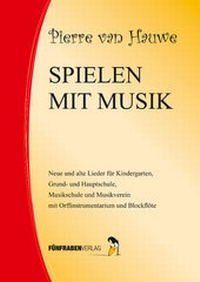 Enlarge image Cover: Spielen mit Musik - fünfrabenVERLAG