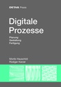 Cover: DETAIL PRAXIS - Digitale Prozesse - Detail Architecture