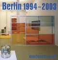 Cover: Galerie Max Hetzler: Berlin 1994-2003 - Holzwarth Publications