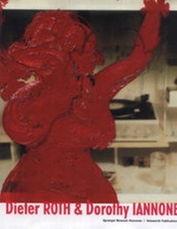 Enlarge image Cover: Dieter Roth & Dorothy Iannone - Holzwarth Publications