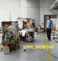 Cover: Uwe Kowski Gem&auml;lde und Aquarelle 2000-2008 - Holzwarth Publications