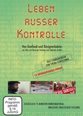 Cover: Leben ausser Kontrolle - Von Genfood und Designerbabies - Denkmal Filmgesellschaft