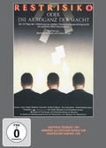 Cover: Restrisiko - oder die Arroganz der Macht - Denkmal Filmgesellschaft