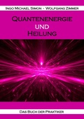 Cover: Quantenenergie und Heilung - Ingo Simon